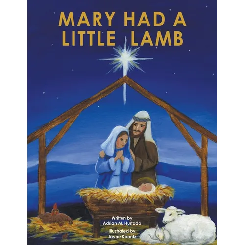 Mary Had a Little Lamb - Paperback