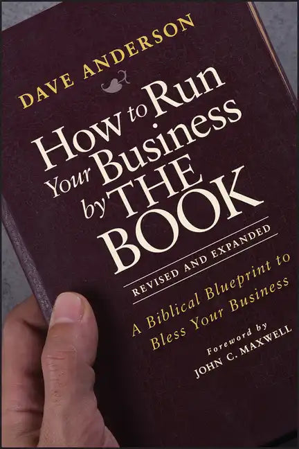 How to Run Your Business by THE BOOK - Paperback