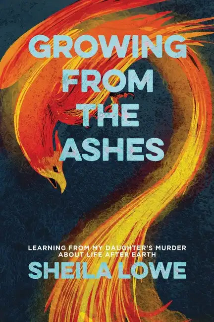 Growing From the Ashes - Paperback