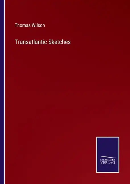 Transatlantic Sketches - Paperback