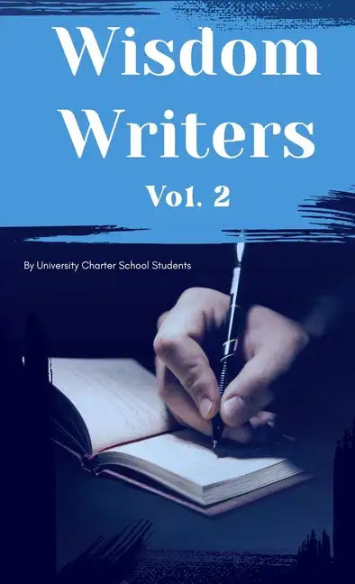 Wisdom Writers: Volume 2 - Hardcover