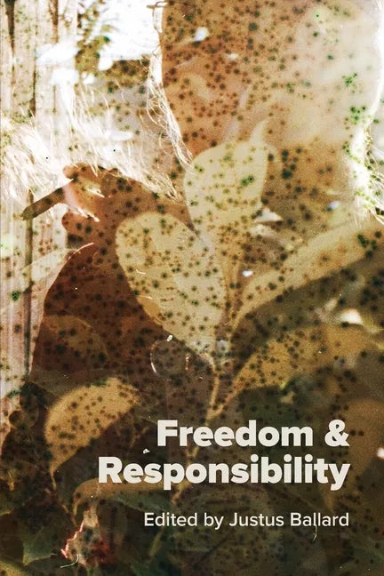 Freedom & Responsibility: Readings for Writers - Paperback