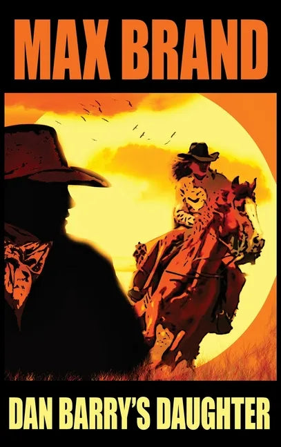 Dan Barry's Daughter - Hardcover