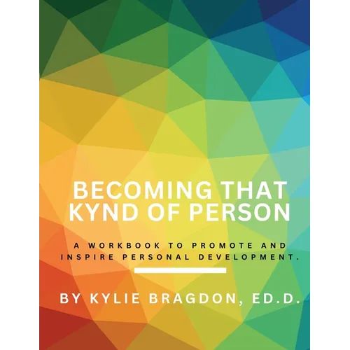Becoming That Kynd of Person - Paperback