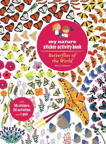 Butterflies of the World: My Nature Sticker Activity Book - Paperback