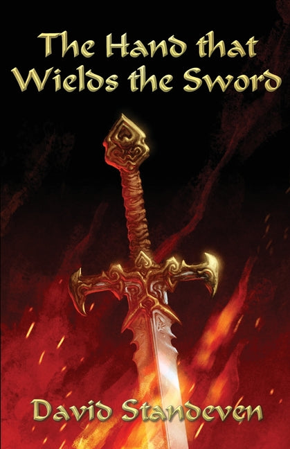 The Hand that Wields the Sword - Paperback