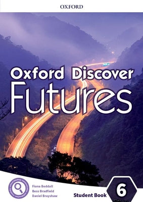 Oxford Discover Futures Level 6 Student Book - Paperback
