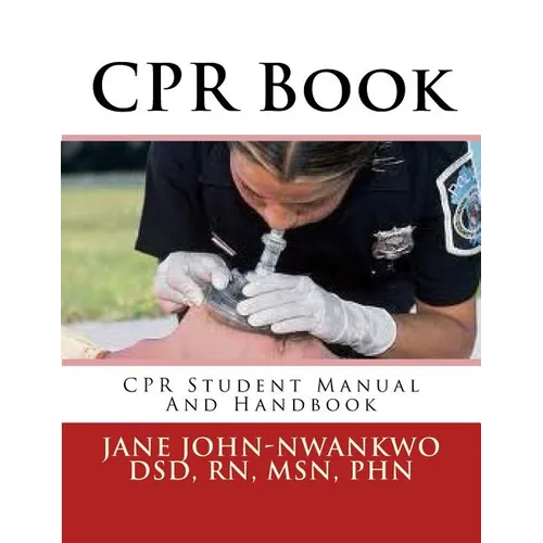 CPR Book: CPR Student Manual And Handbook - Paperback