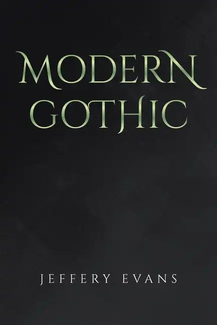 Modern Gothic - Paperback