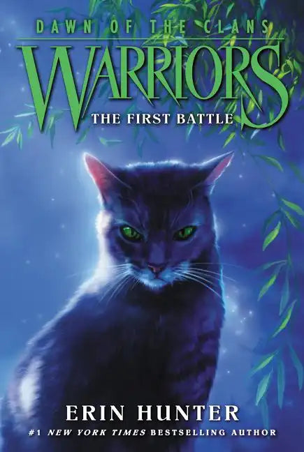 Warriors: Dawn of the Clans #3: The First Battle - Paperback