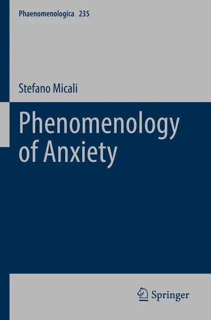 Phenomenology of Anxiety - Paperback