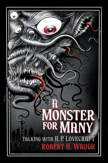 A Monster for Many: Talking with H. P. Lovecraft - Paperback