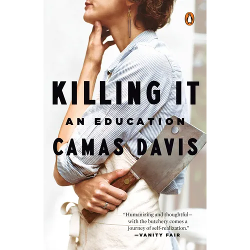 Killing It: An Education - Paperback