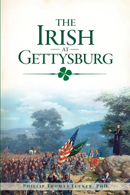The Irish at Gettysburg - Paperback