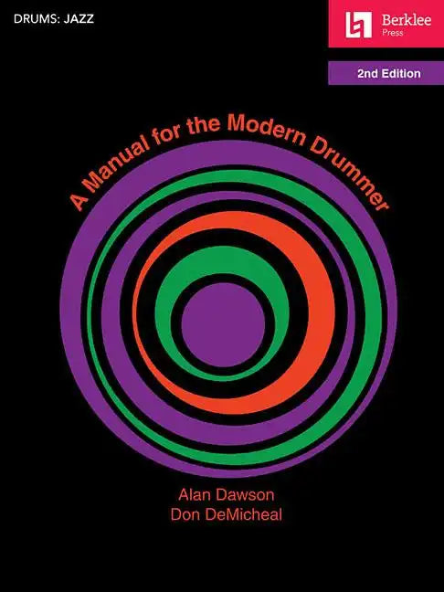 A Manual for the Modern Drummer - Paperback