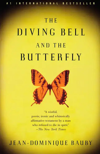 The Diving Bell and the Butterfly: A Memoir of Life in Death - Paperback