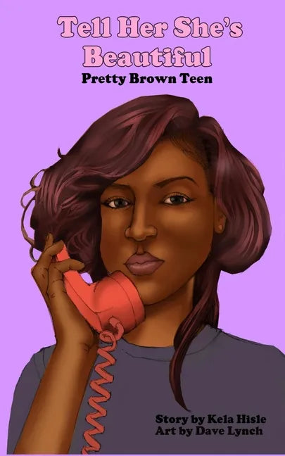 Tell Her She's Beautiful Pretty Brown Teen - Paperback