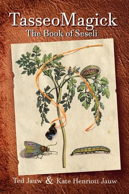 TasseoMagick: The Book of Seseli - Paperback