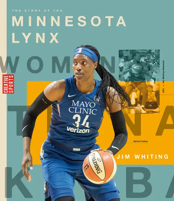 The Story of the Minnesota Lynx - Paperback