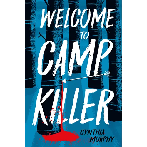 Welcome to Camp Killer - Paperback