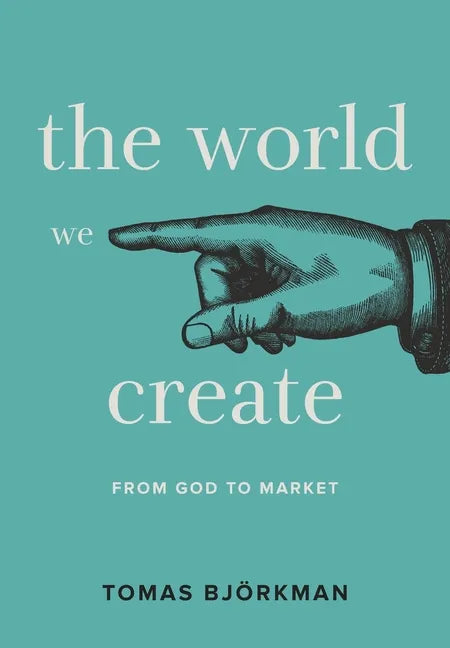 The World We Create - Hardcover