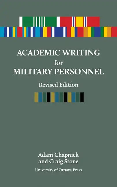 Academic Writing for Military Personnel, Revised Edition - Paperback