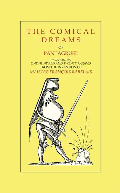 The Comical Dreams of Pantagruel - Paperback