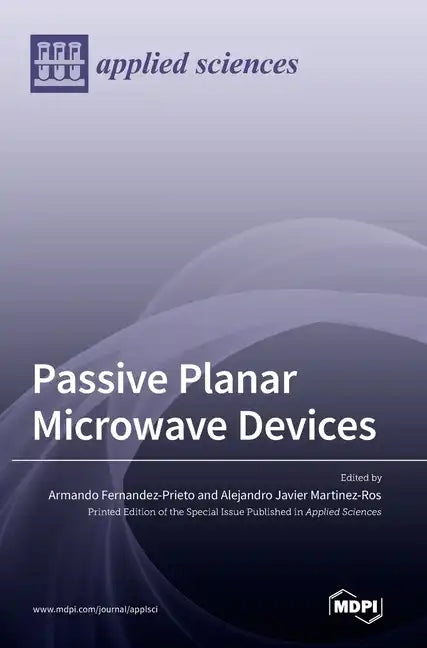 Passive Planar Microwave Devices - Hardcover