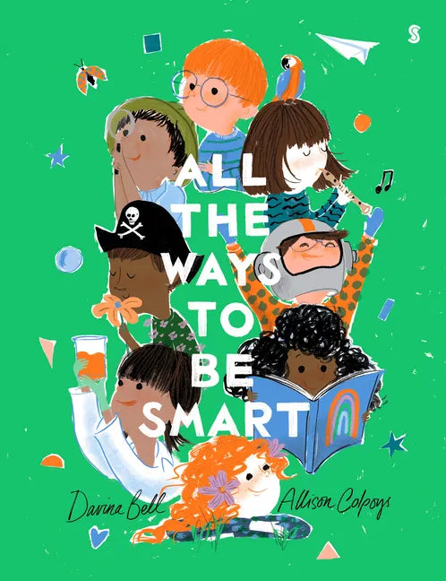 All the Ways to Be Smart - Board Book