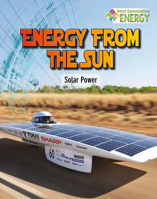 Energy from the Sun: Solar Power - Hardcover