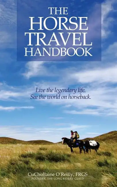The Horse Travel Handbook - Hardcover