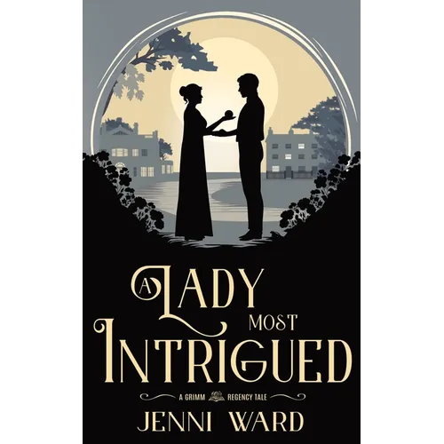 A Lady Most Intrigued - Paperback