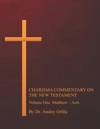 Charisma Commentary on the New Testament, Volume One: Matthew - Acts - Paperback