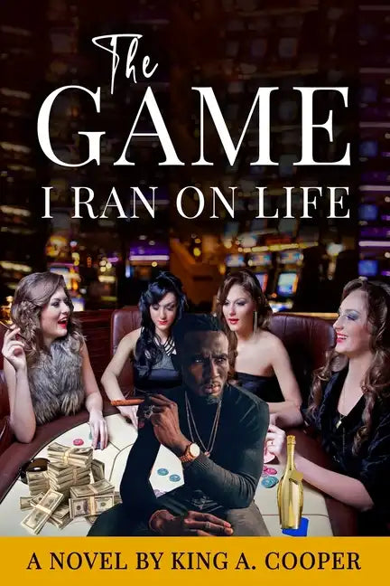 The Game I Ran On Life - Paperback