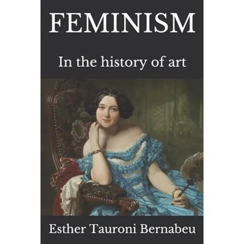 Feminism: In the history of art