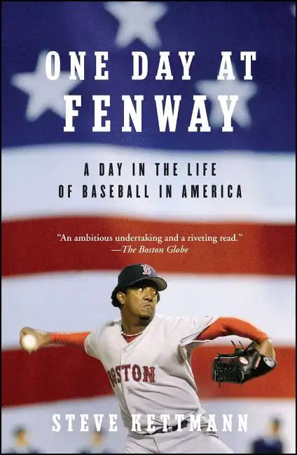 One Day at Fenway: A Day in the Life of Baseball in America - Paperback
