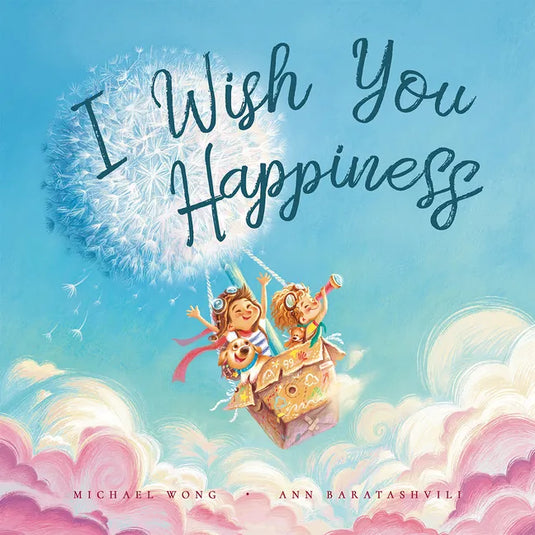 I Wish You Happiness - Hardcover