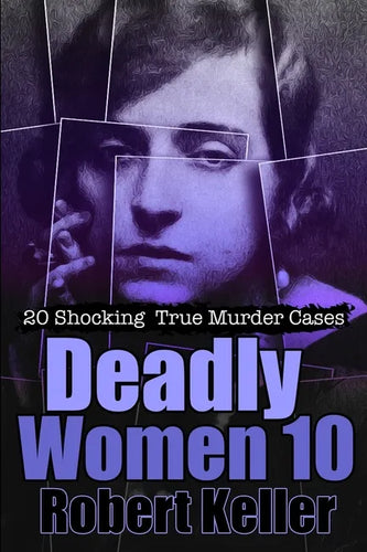Deadly Women Volume 10 - Paperback