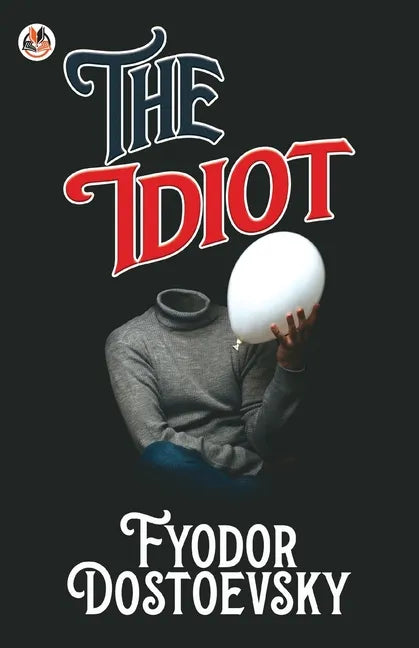 The Idiot - Paperback
