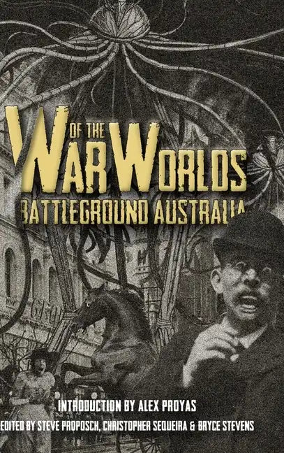 War of the Worlds: Battleground Australia - Hardcover