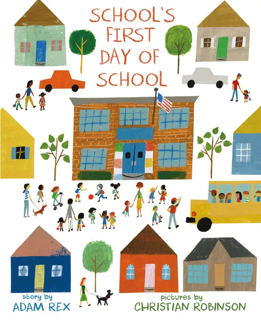 School's First Day of School - Hardcover