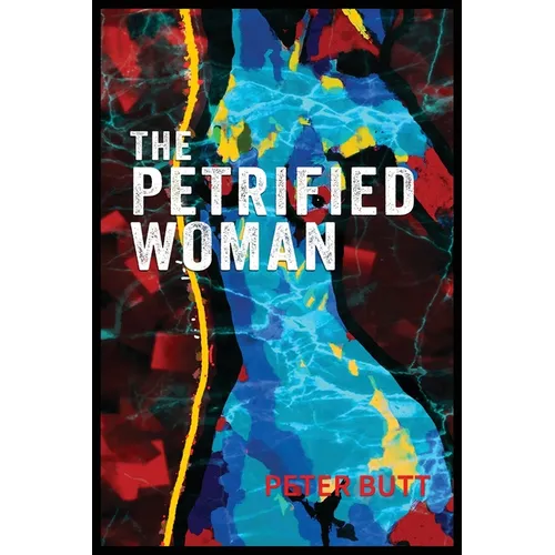 The Petrified Woman - Paperback