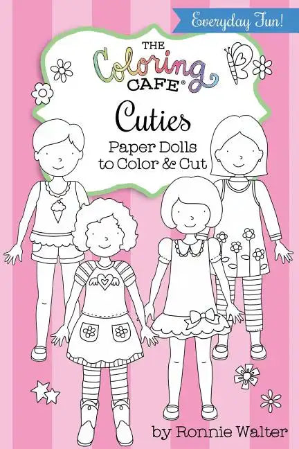 The Coloring Cafe Cuties-Paper Dolls to Color and Cut - Paperback