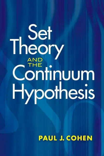 Set Theory and the Continuum Hypothesis - Paperback