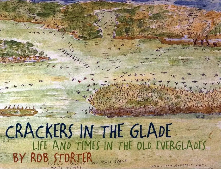 Crackers in the Glade: Life and Times in the Old Everglades - Paperback