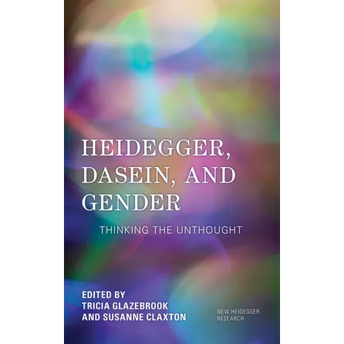 Heidegger, Dasein, and Gender - Hardcover