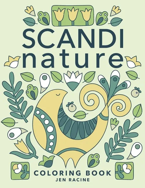 Scandi Nature Coloring Book: Easy, Stress-Free, Relaxing Coloring for Everyone - Paperback