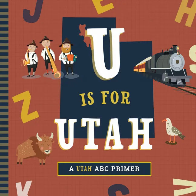 U Is for Utah - Board Book