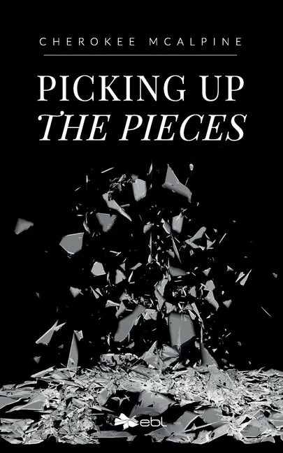 Picking up the Pieces - Paperback