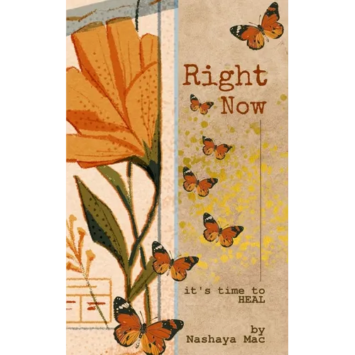 Right Now: it's Time to HEAL - Paperback